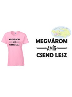 Megvárom amíg csend lesz - halvány rózsaszín póló